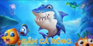 bắn cá rồng